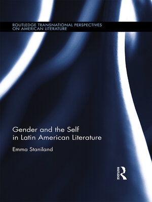 cover image of Gender and the Self in Latin American Literature